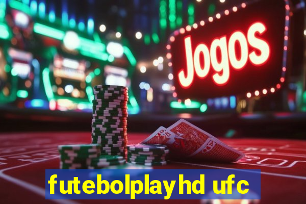 futebolplayhd ufc